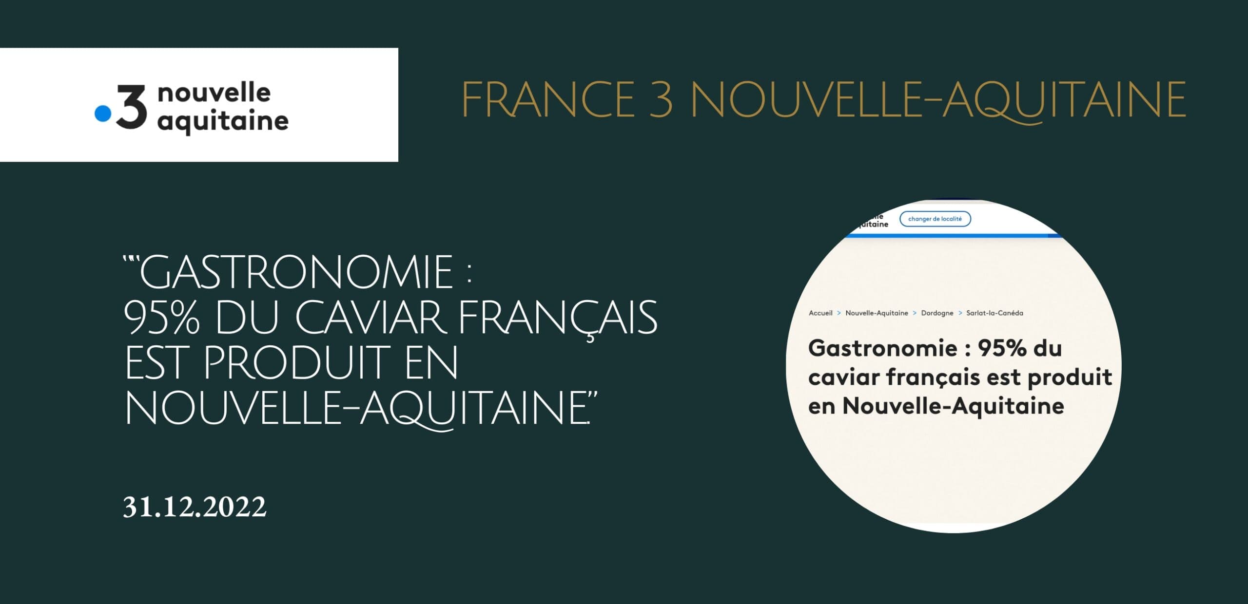 Gastronomie : 95% du caviar est produit en Nouvelle-Aquitaine.