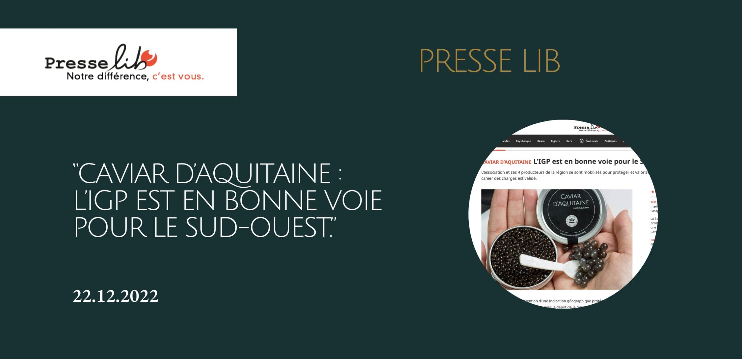 Caviar d'Aquitaine : L'IGP en bonne voie pour le Sud-Ouest.
